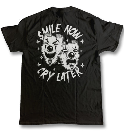 Smile Now Cry Later Graphic Tee
