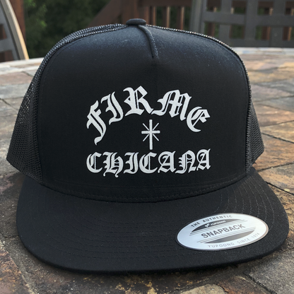 Firme Chicana Mesh Snapback Trucker Hat