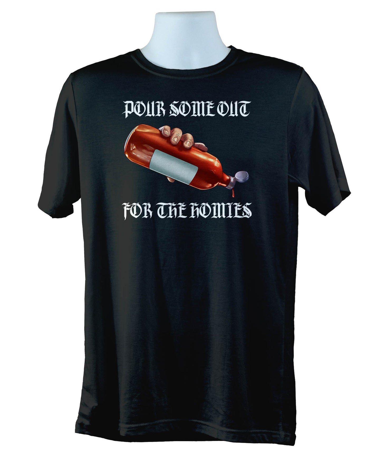 Pour Some Out For The Homies Hot Sauce TShirt